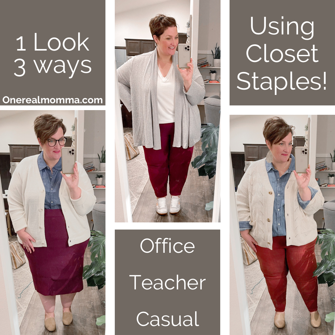 1 Look Styled 3 Ways Using Closet Staples – OneRealMomma LLC