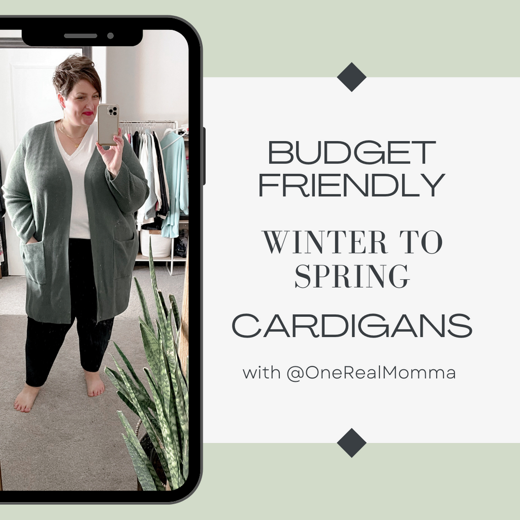 Budget Friendly Winter to Spring Cardigans