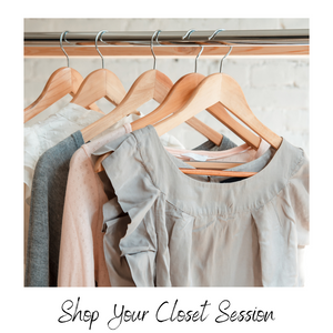 Shop Your Closet Session